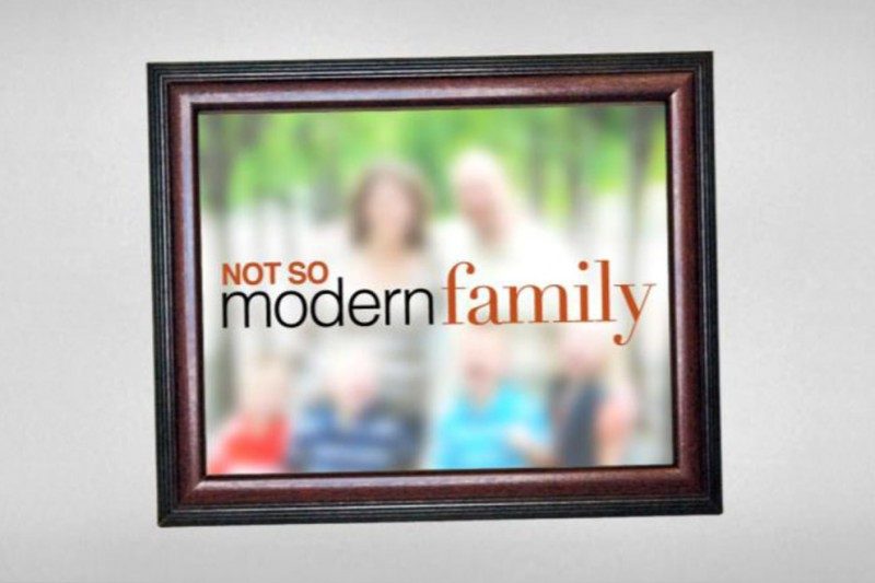 Not So Modern Family